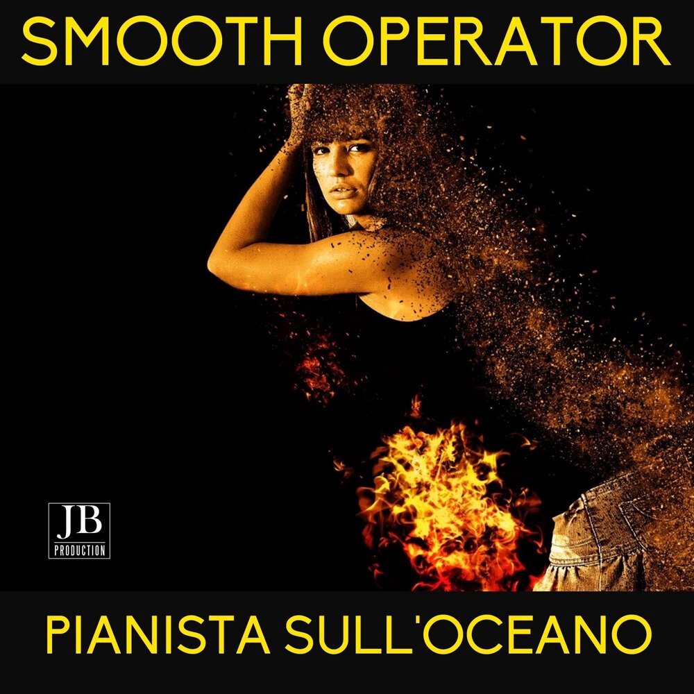 Smooth Operator - Pianista Sull'Oceano. 