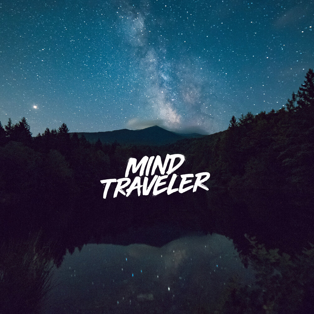 Включи my mind. Mind исполнитель. Previously заставка. Fuzzy - the traveler. Mind travelling.