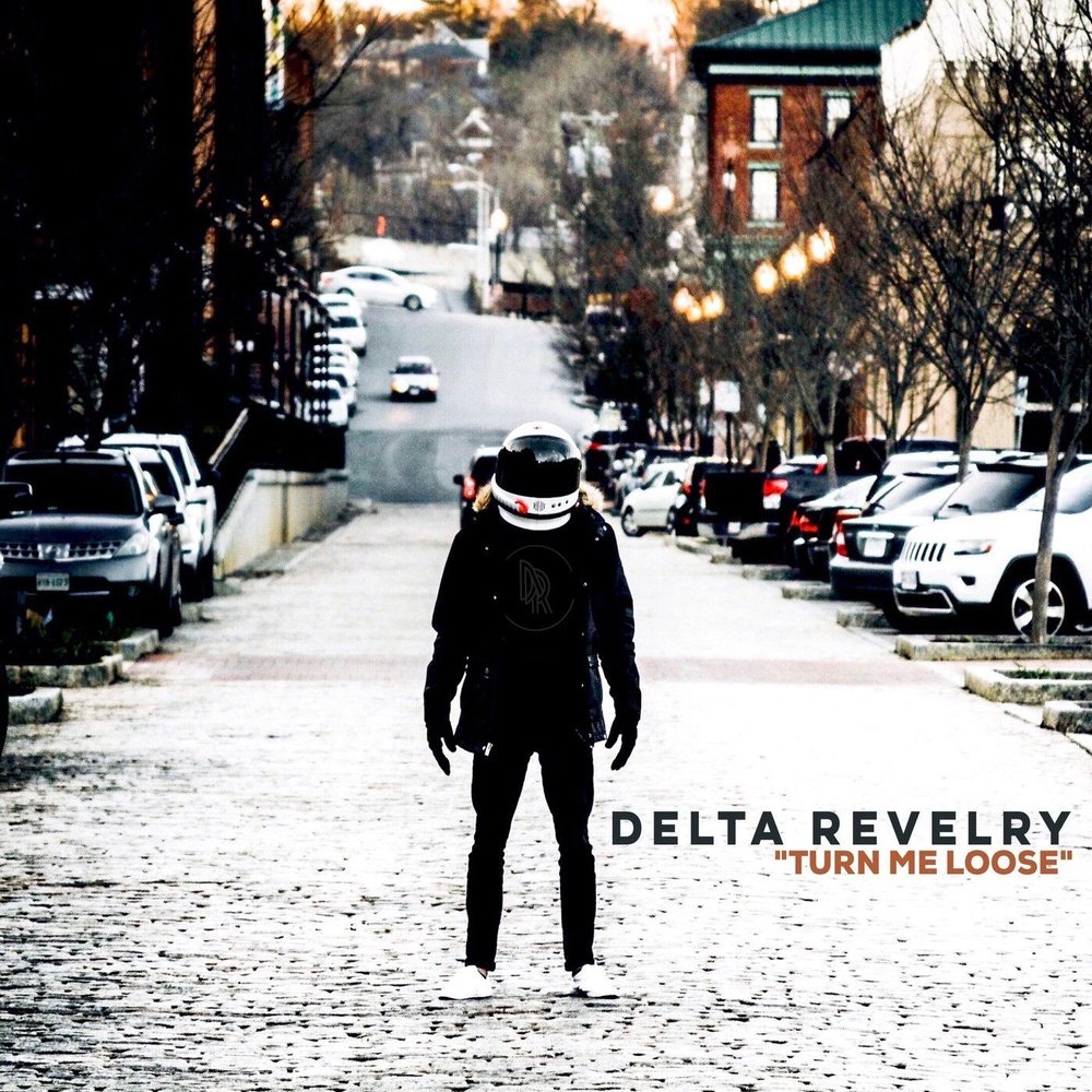 Turn loose. Delta Revelry. Lost Delta remanence.