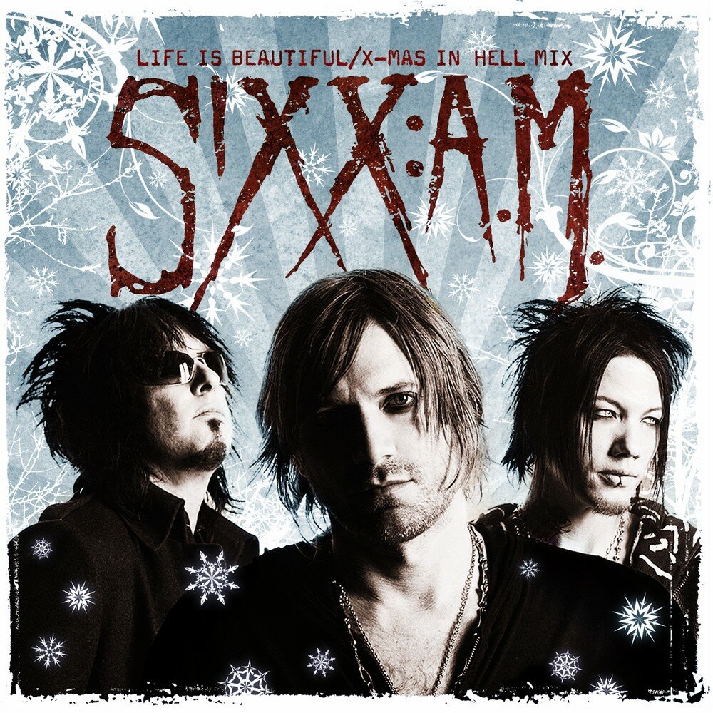 Mas mix. Sixx a m Life is beautiful. Sixx am Life is beautiful. Sixx:a.m. the heroin Diaries обложка.