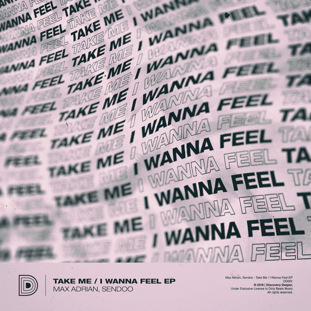 Take me feel