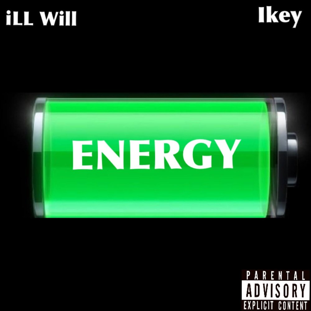 Ill will. Energy Energy Energy песня. Песня BP Energy. IKEY Bank kalitni OQIMASA.