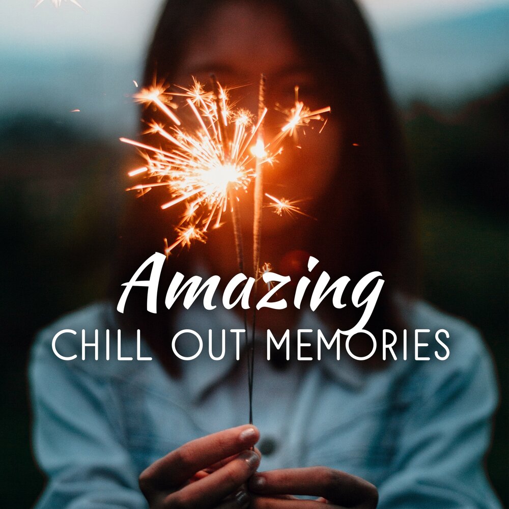 Amazing Chill.