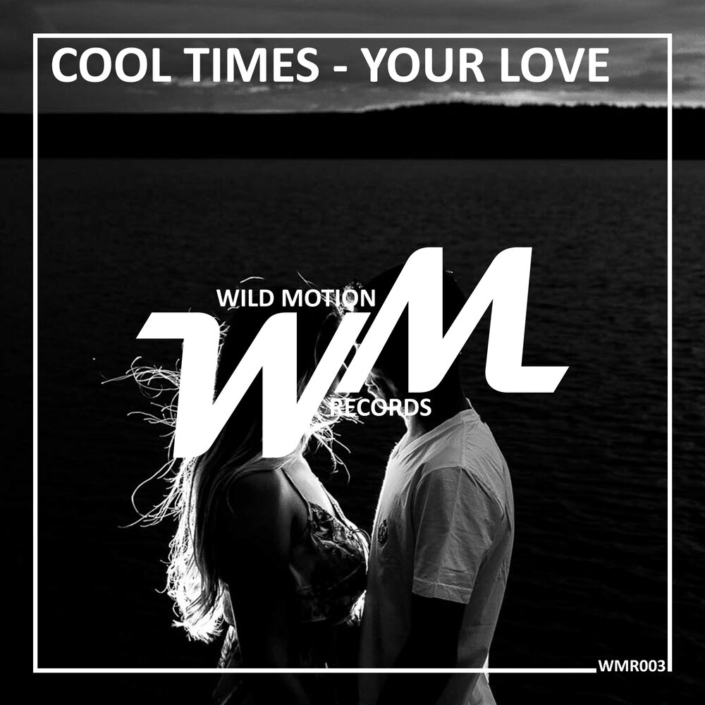 Your love original. Cool times. Лена ли cool times.