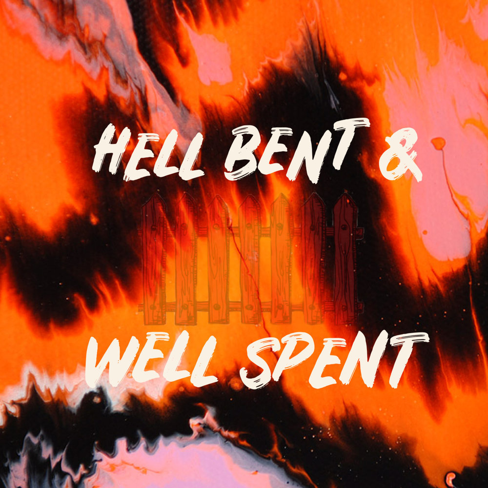 Hell bent