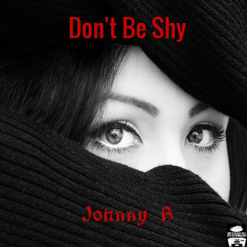 Музыка don t be shy. Песня don't be shy. Don't be shy. Don't be shy Music. Don't be shy pic.