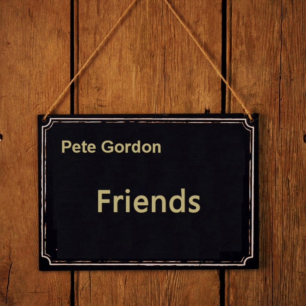 Peters friends. На вечер Гордонс мой друг.