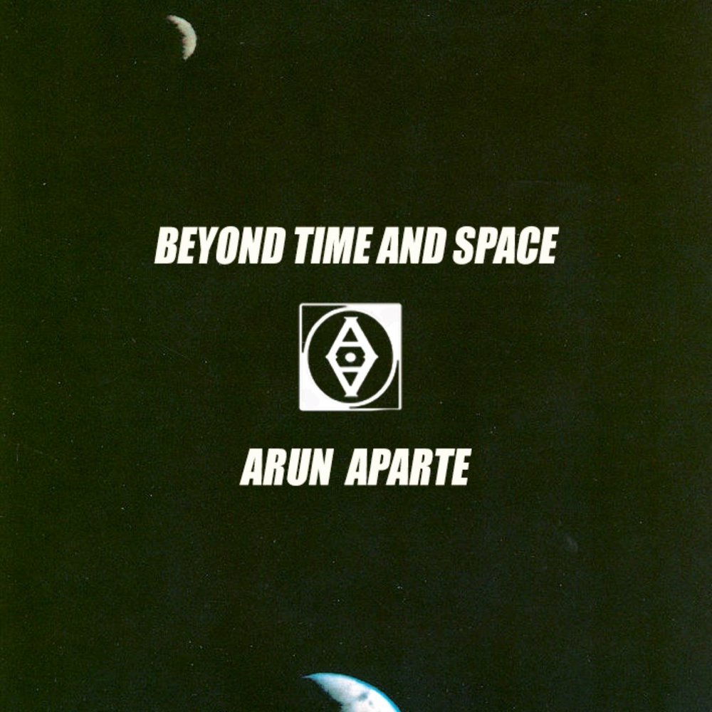 Beyond time and space. Beyond time and space