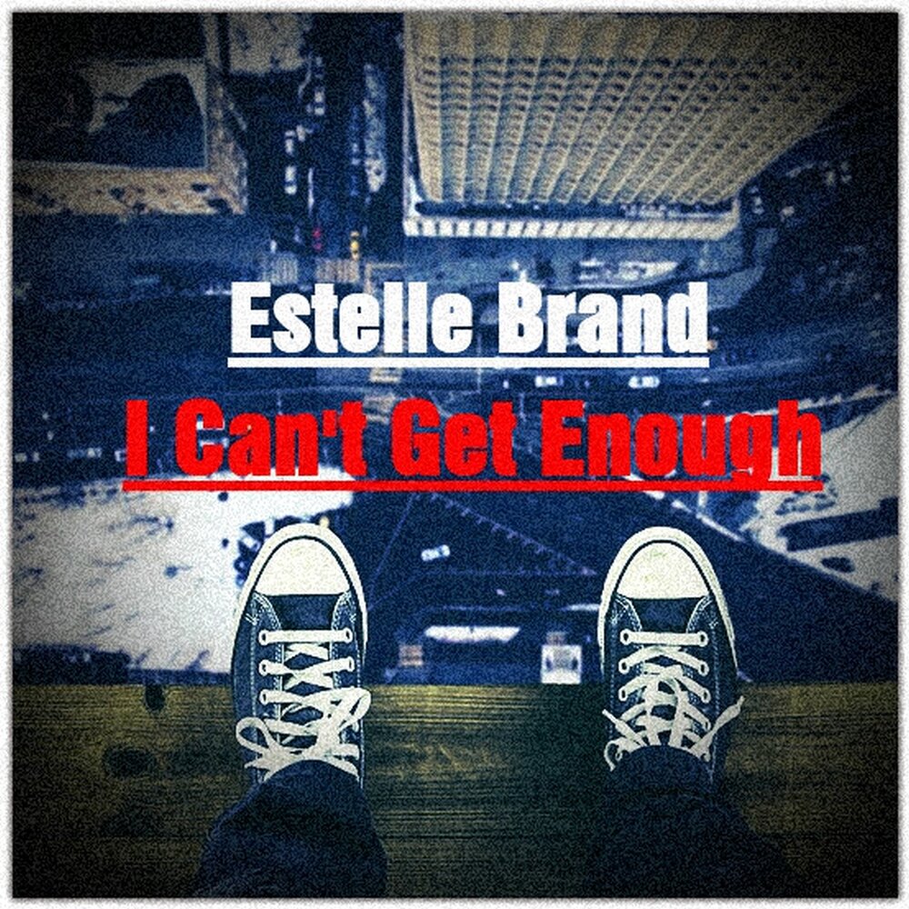 Твой бренд песня. Estelle brand. I cant get enough.