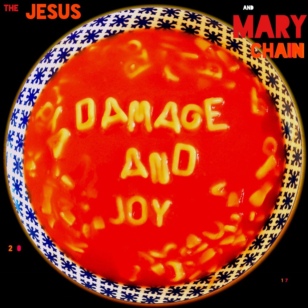 Image result for jesus and mary chain damage and joy