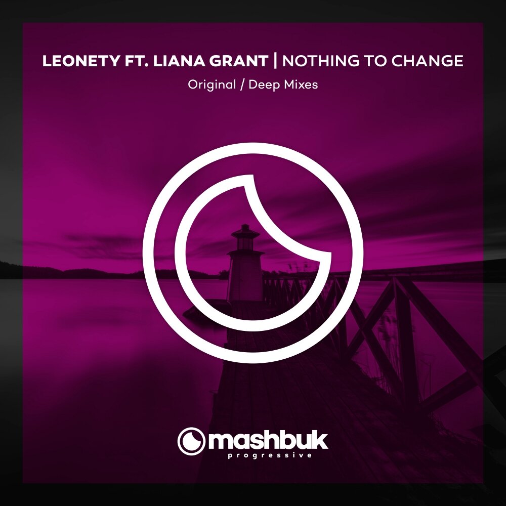 Changing original mix. Liana grant. leonety. deep change. leonety - looking back (original mix) [prog].