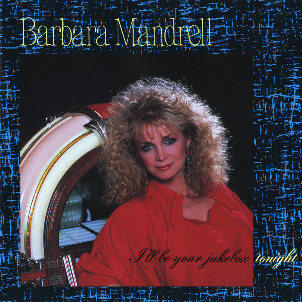 Barbara Mandrell альбом I'll Be Your Jukebox Tonight слушать онлайн бе...