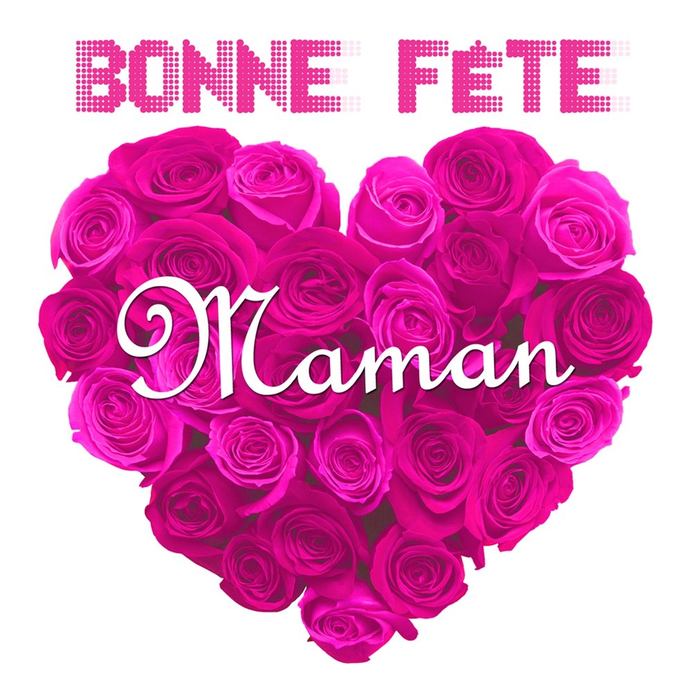 Various Artists - Bonne fete maman - 2017 M1000x1000