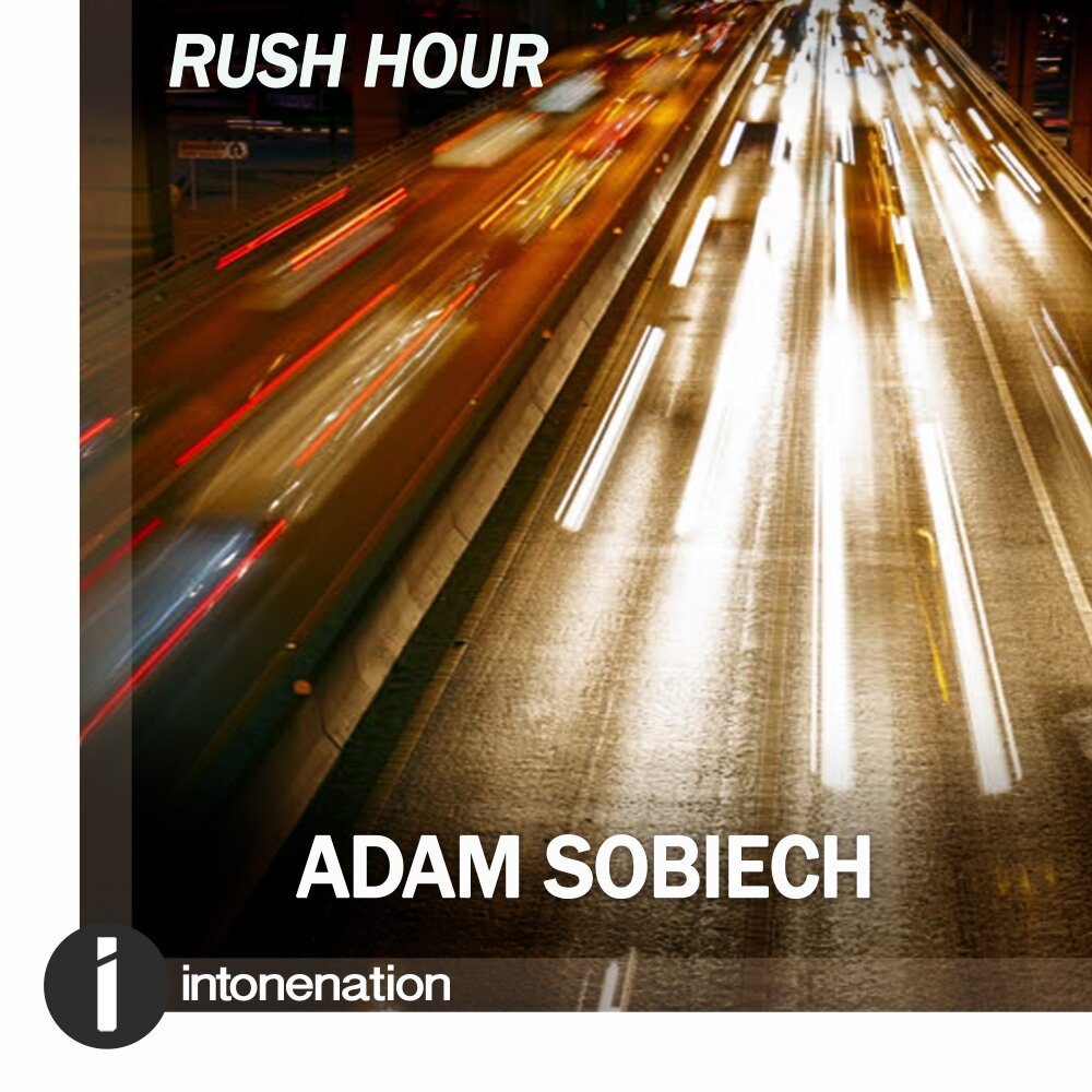 Adam Sobiech - all is Now. John Grand & Adam Sobiech - you got me saying. Art Electro & WATRO - Rush hour (Extended Mix) Дата релиза. Extended hours.