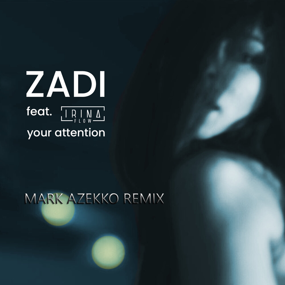 Attention слушать. Irina Remix feat. Manda Nesco feat. Zadi. Manda & Nesco & Zadi - only you.