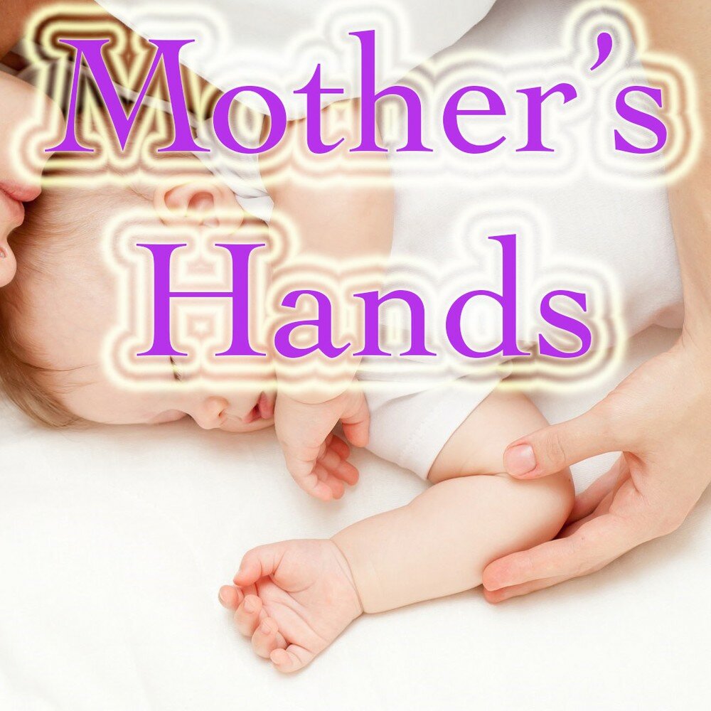 Mother s hands