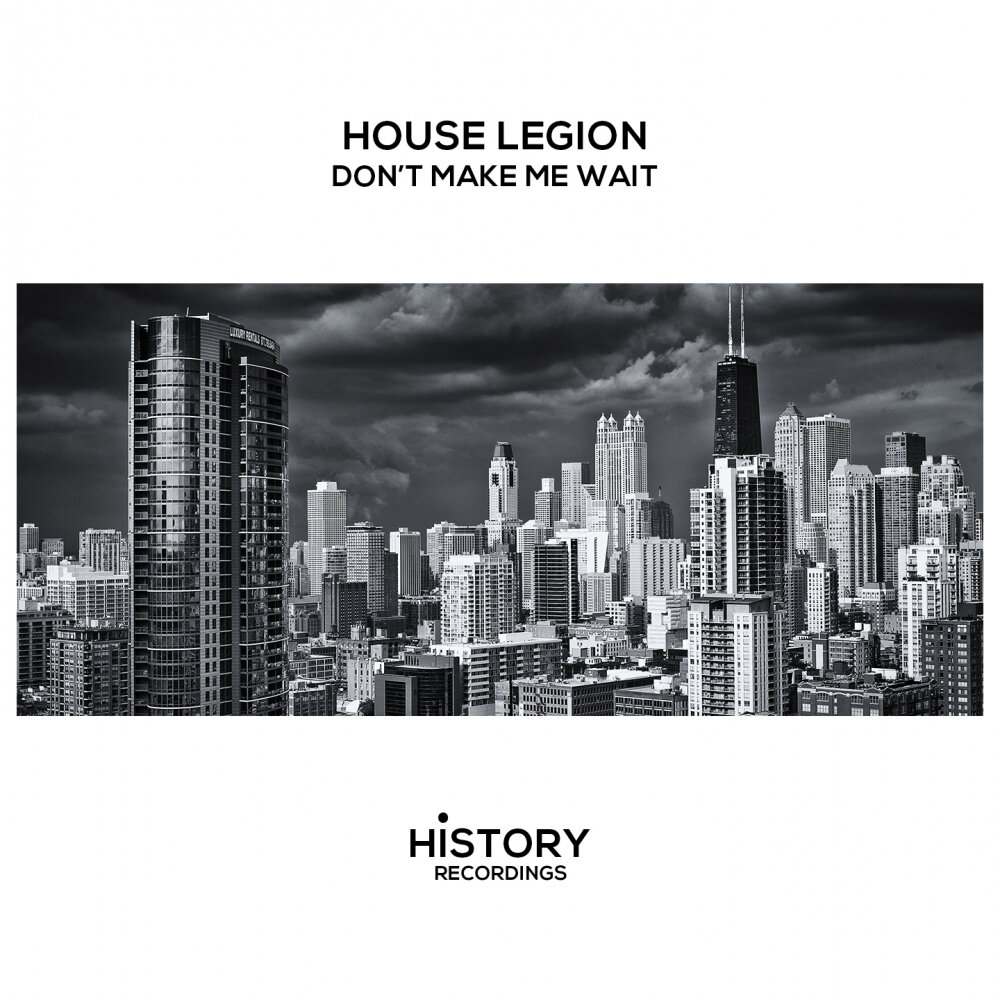 Don t wait me. House legion. wait haus. i wait.