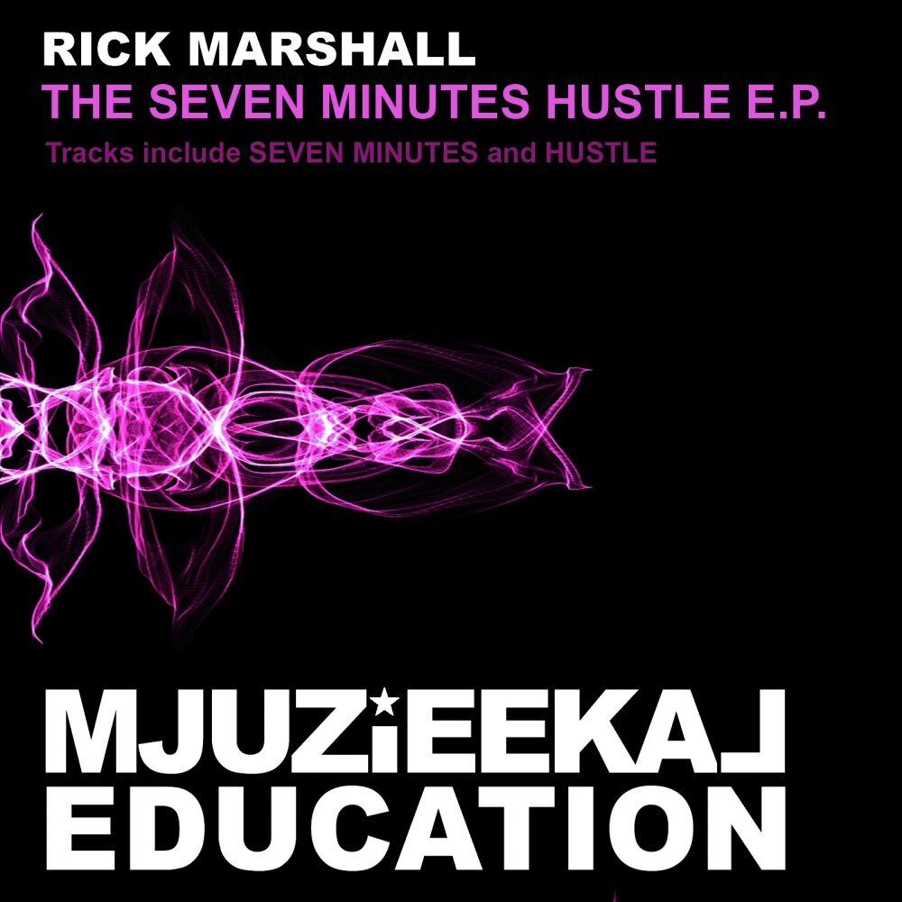 Seven explicit. Рик Маршалл. Рик Маршалл Зодиак. Garage Ting Ep Rick Marshall. Lyric Marshall.