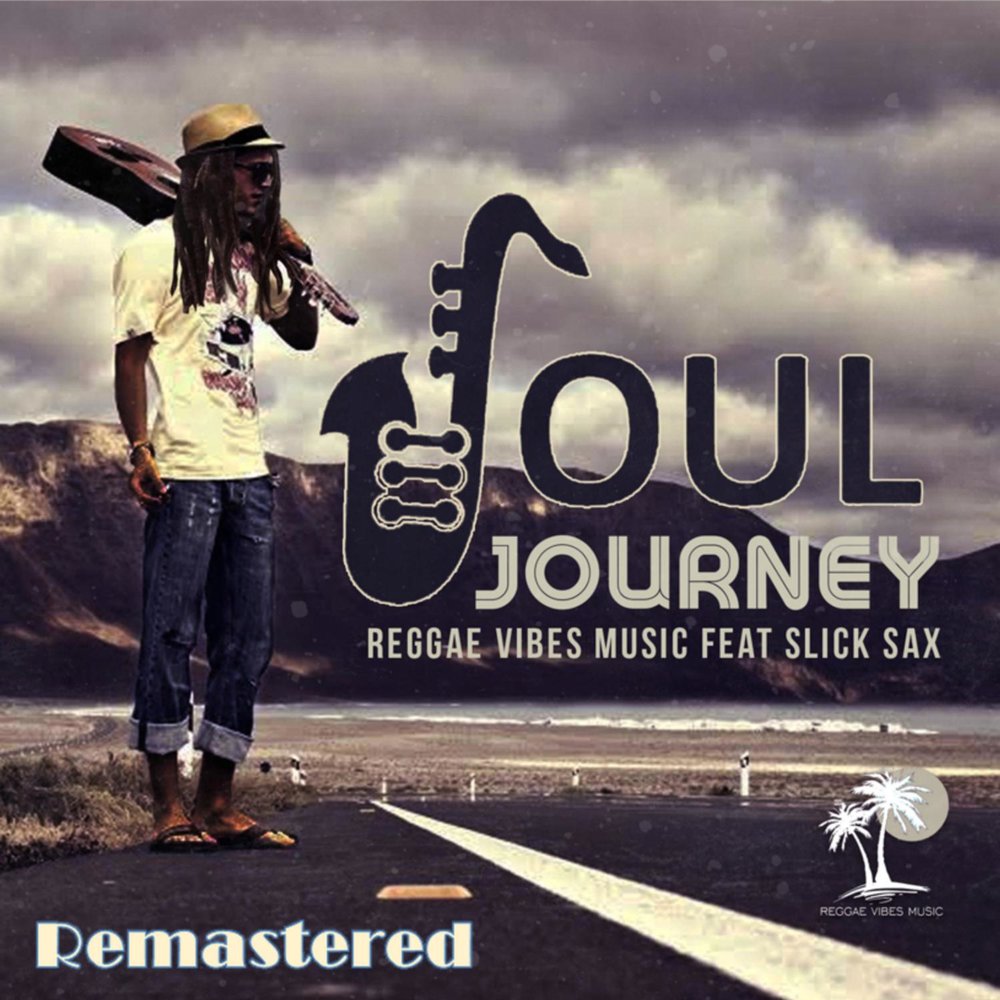 Soul journey. Регги Вайб. #Soul путешествие. Vibe Music.