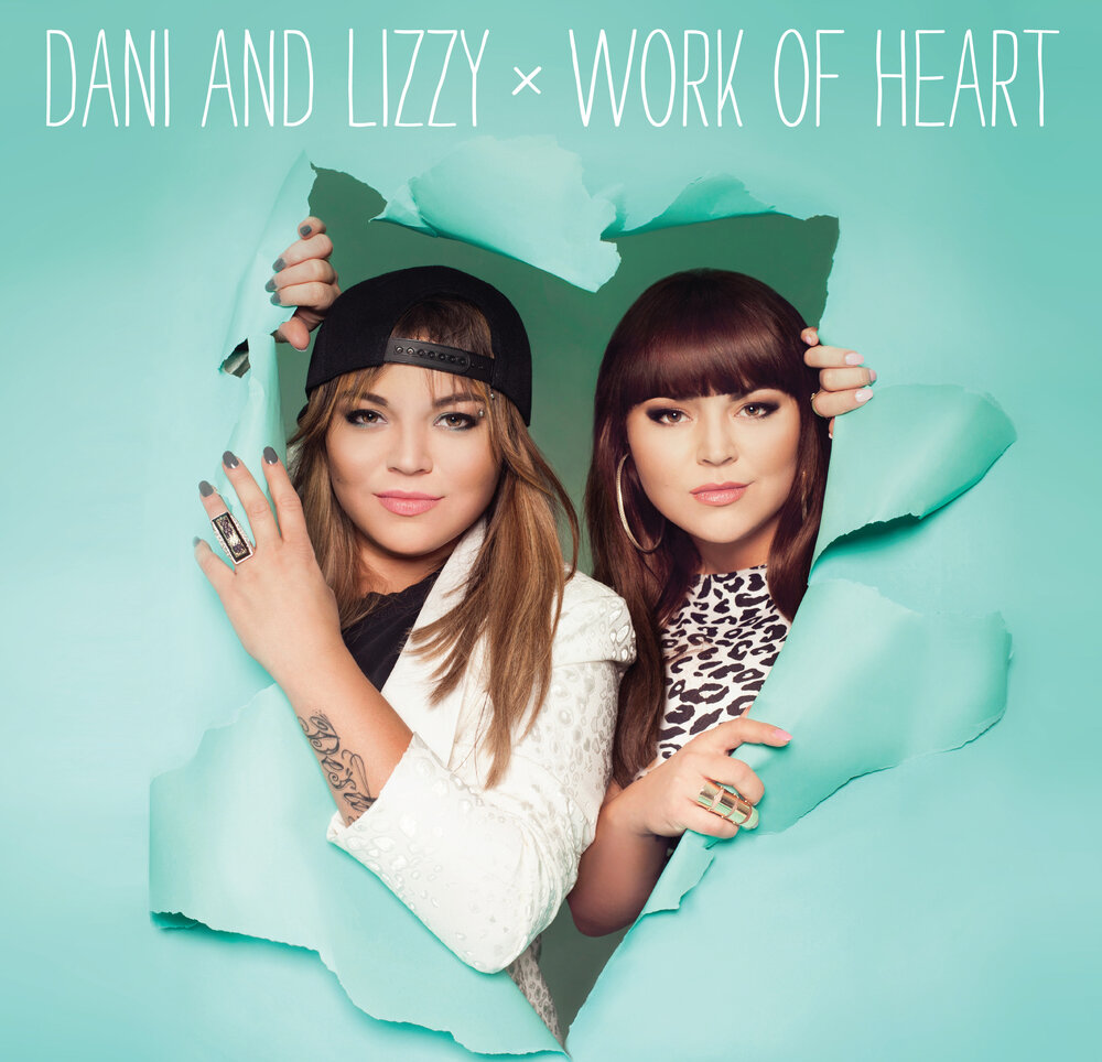 Dani and Lizzy альбом Work Of Heart слушать онлайн бесплатно на Яндекс Музы...