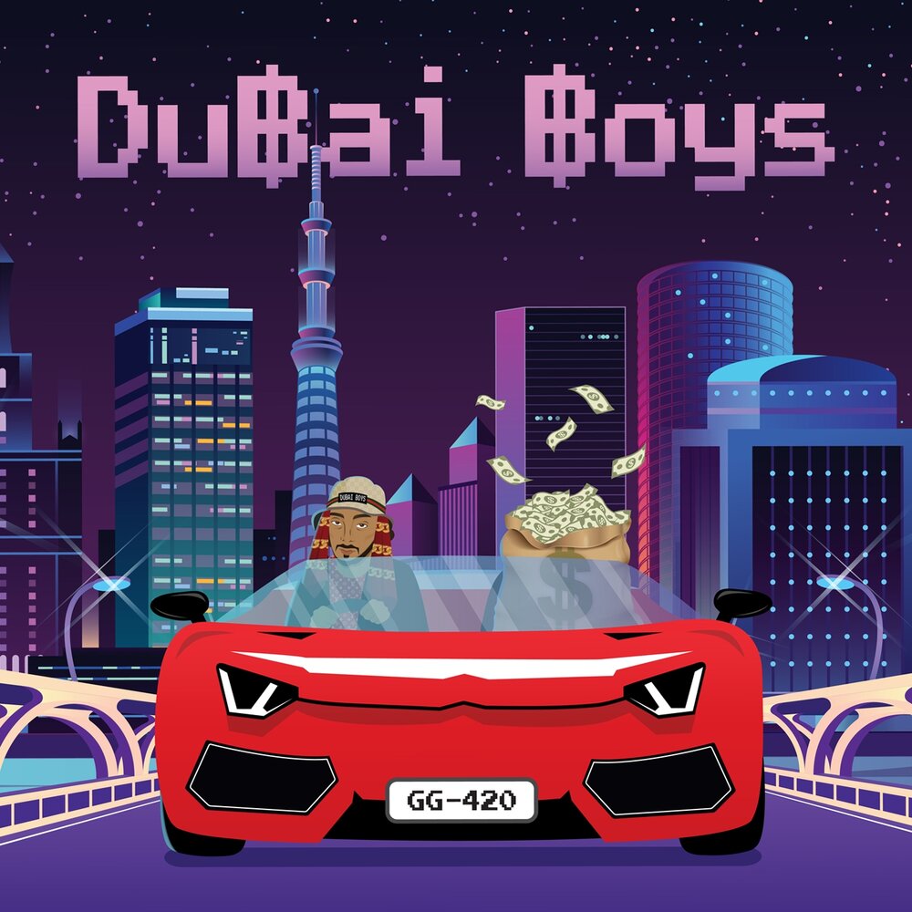 Go go dubai. Dubai boys. Dubai's boys.