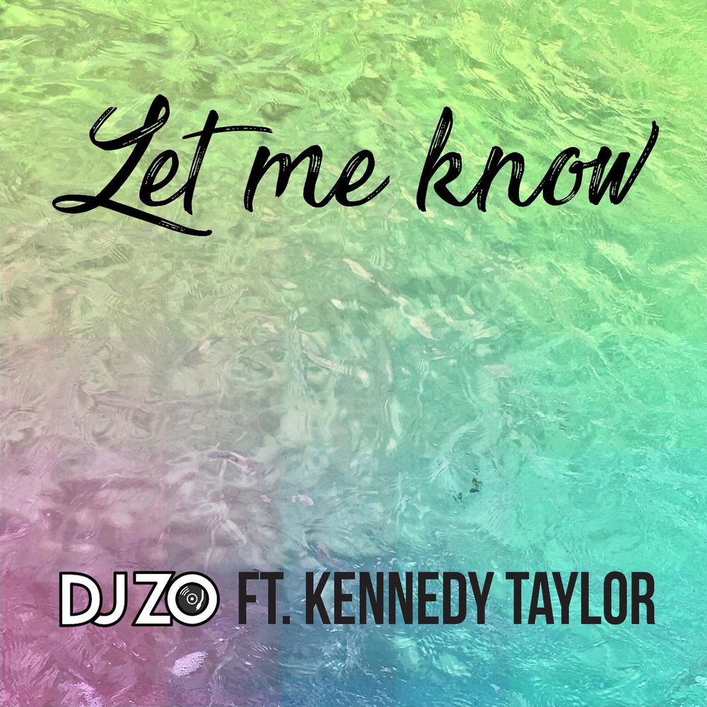 Led me know. Taylor Kennedy. DJ Taylor.