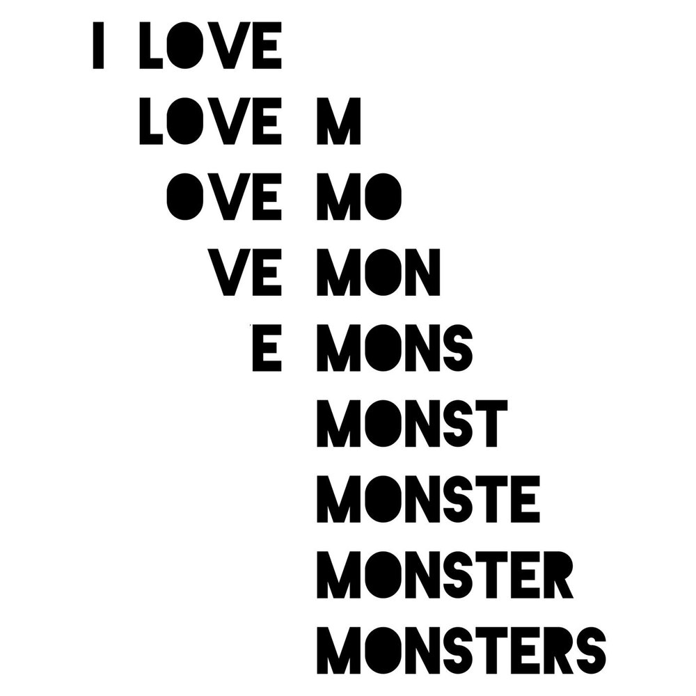 Love me monster