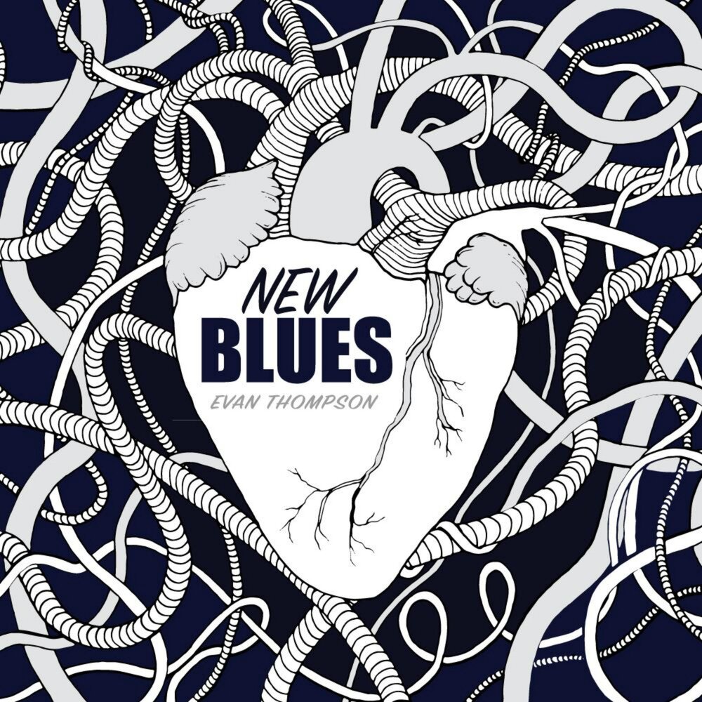 Blues new. New Blues. Эванс Томсон.