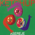 The Ketchup Song (Aserejé)