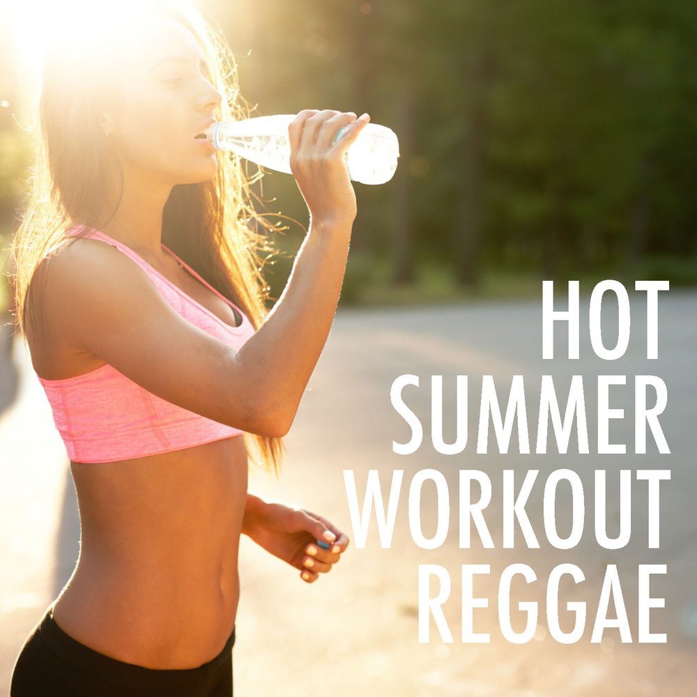 Hot summer перевод. Summer Workout. Hot Summer. Hot in Summer. So hot Summer.