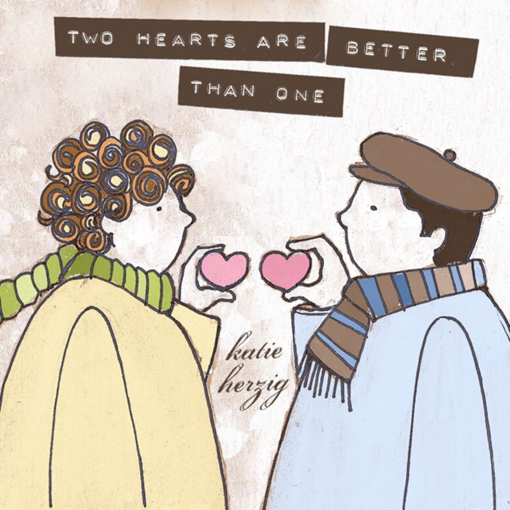 Two Hearts. Come on two of Hearts. Two is better than one. Two Hearts перевод.