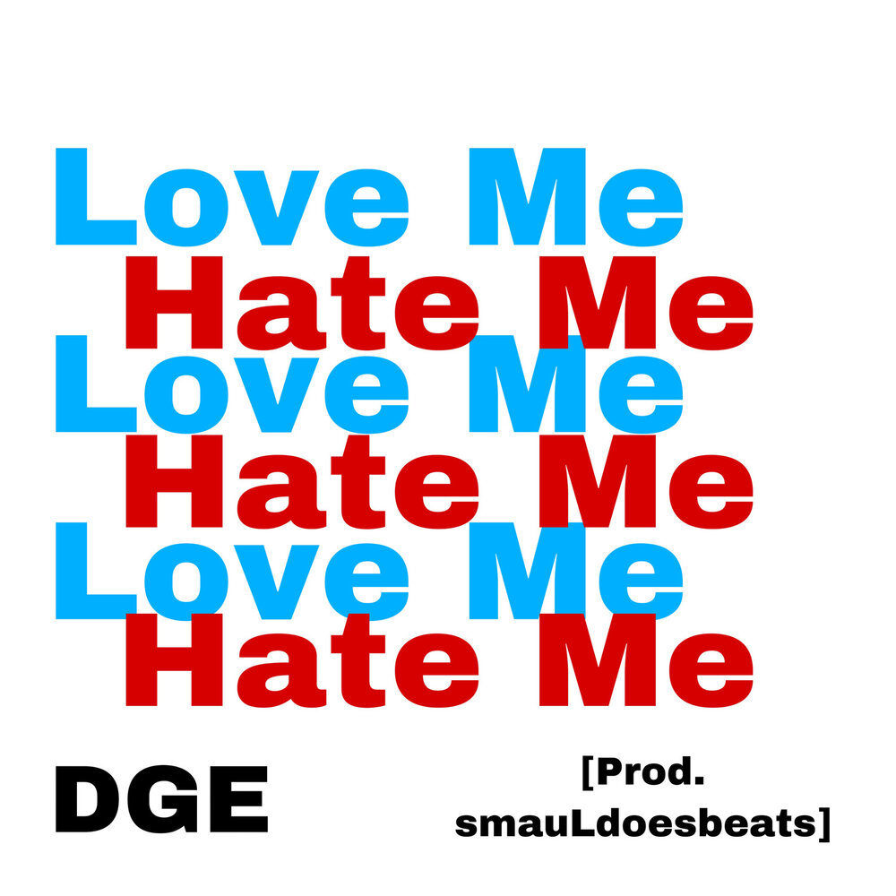 Love to hate me