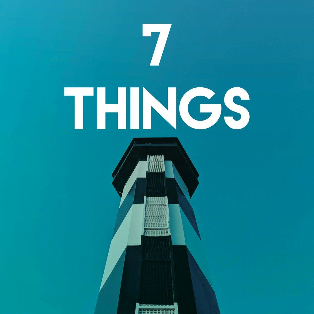 7 things