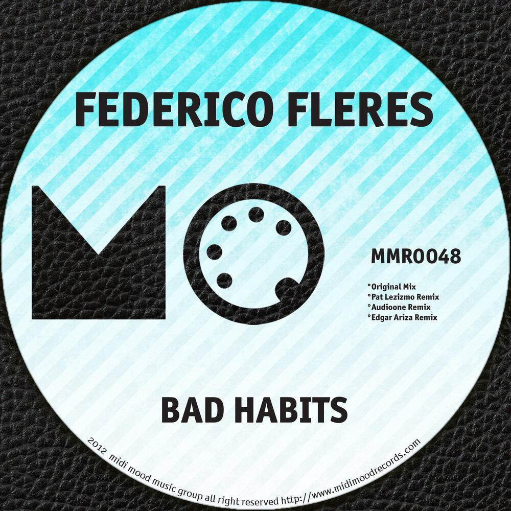 Федерико ремикс. Bad Habits обложка. Bad Habits Remix. Песня Bad Habits.