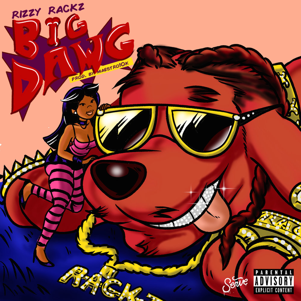 The big dawgs. Dawg красный. Big Dawg. Dawg Art. Rackz.