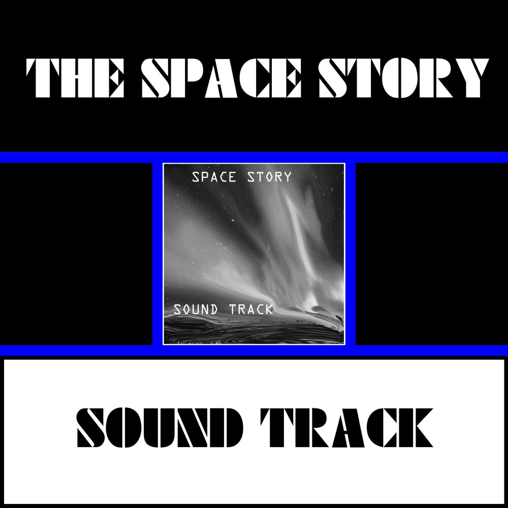 Space story. Prisms-Youth Signals Soundtrack. Pwtale Soundtrack. Story soundtrack