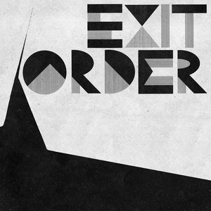 Exit Order - The Order