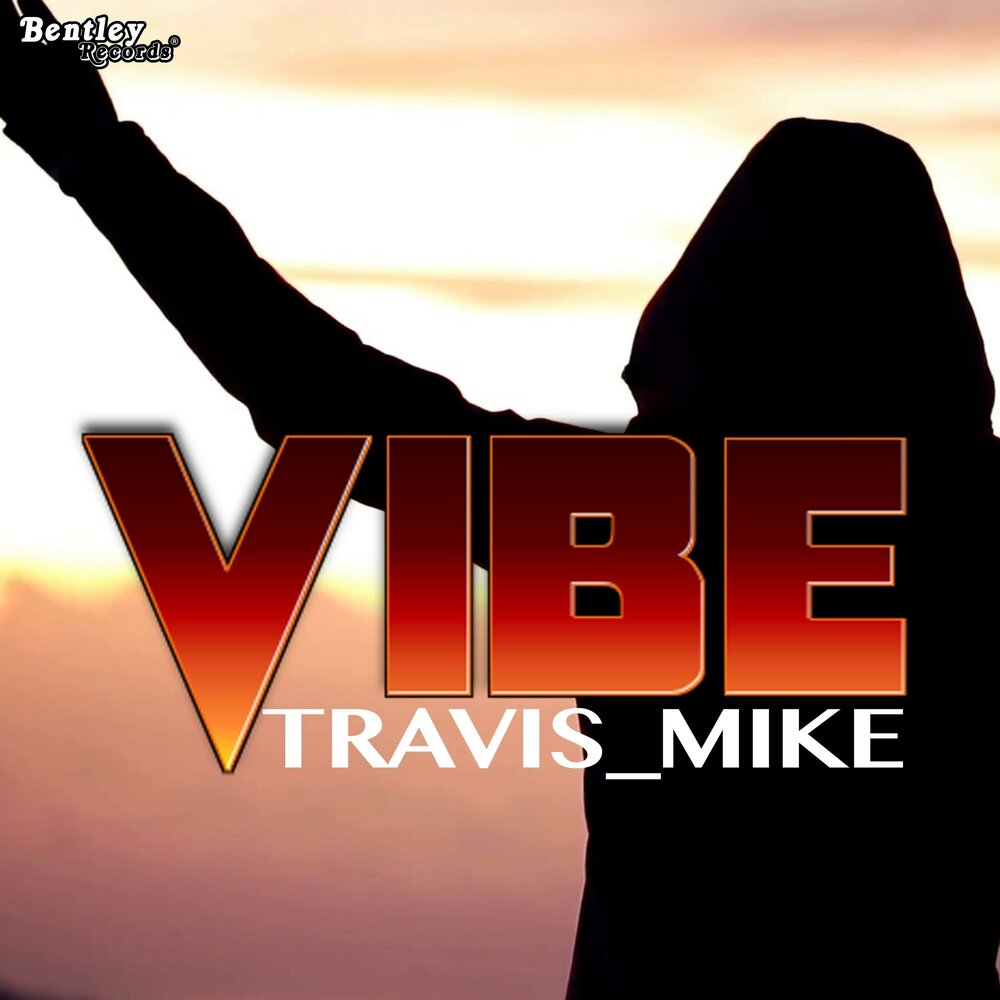 Вайб песни. Майк Вайб. Michael Travis. Песня Vibe. AGVIBE.