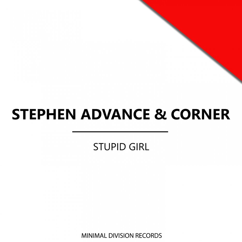 Stupid girl. Stupid Corners.