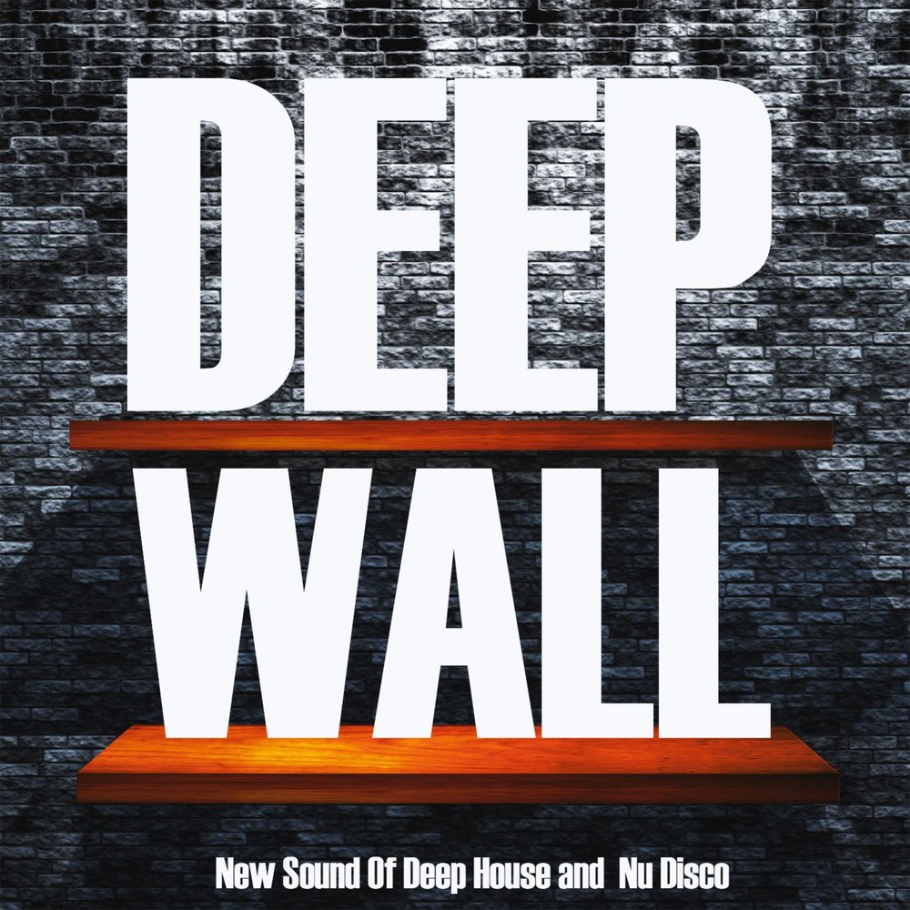Deep walls deep. Океаны. Deep walls deep. Double deep - people. Чилаут музыка спотифай.