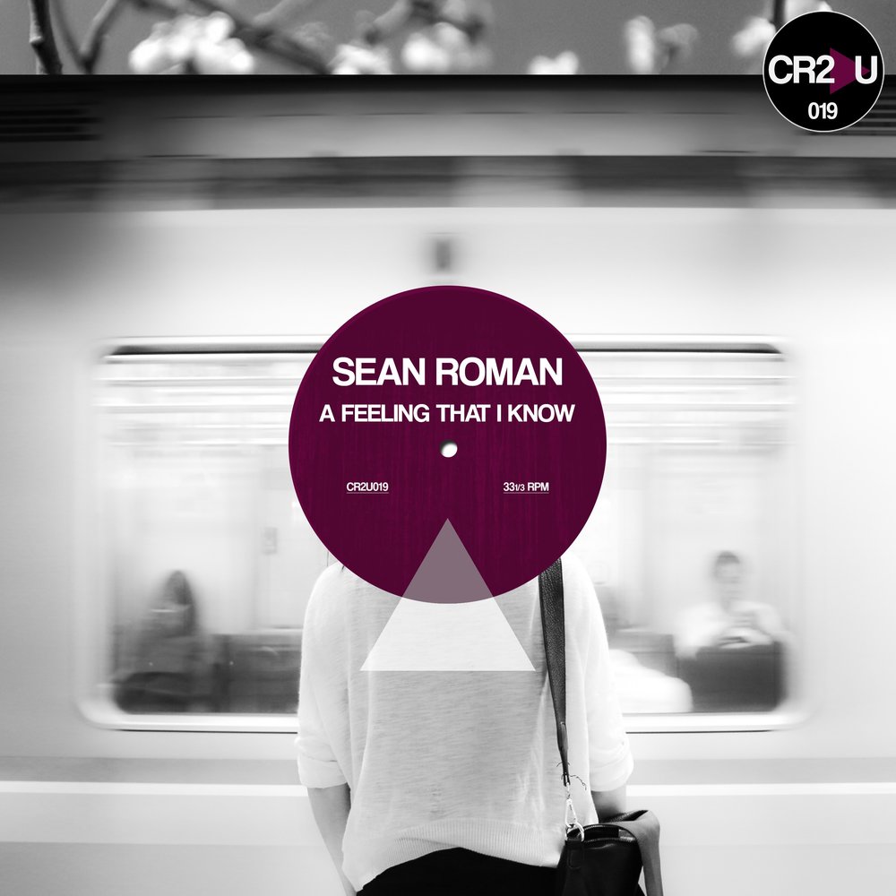 I know i know album. Sean Roman. I feel know песня.