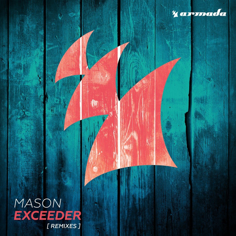 Mason perfect exceeder. Exceeder. Mason Exceeder Coone Remix.