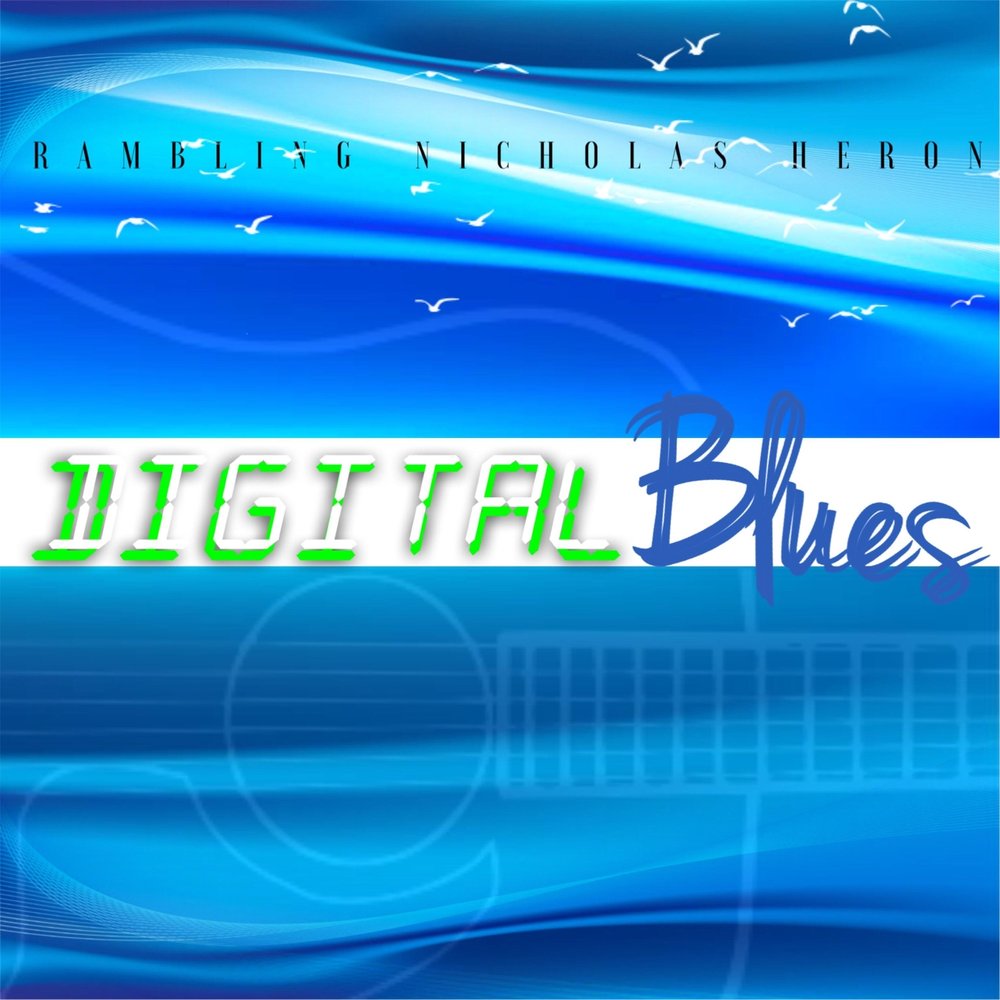 Digital blues