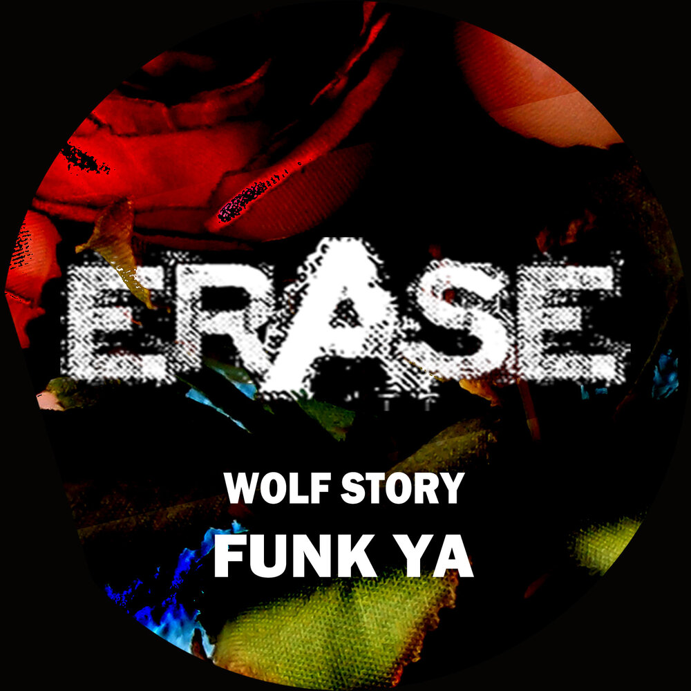 Wolf story. Ya Funk. Wolf песня Клубная.