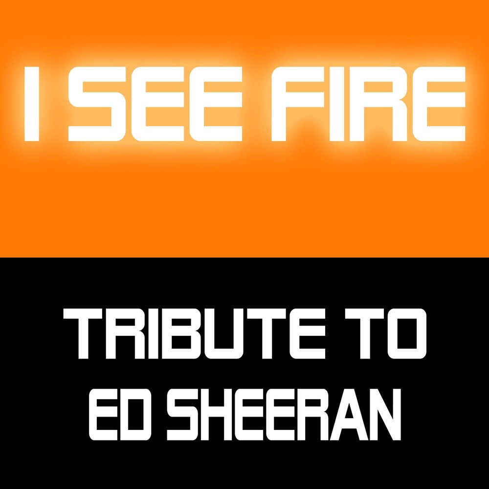 Ed Sheeran i see Fire. Альбом see the Fire. I see Fire ed Sheeran слушать онлайн бесплатно. Ed Sheeran - i see Fire (+ Jonas Vincent) (Remix) !.