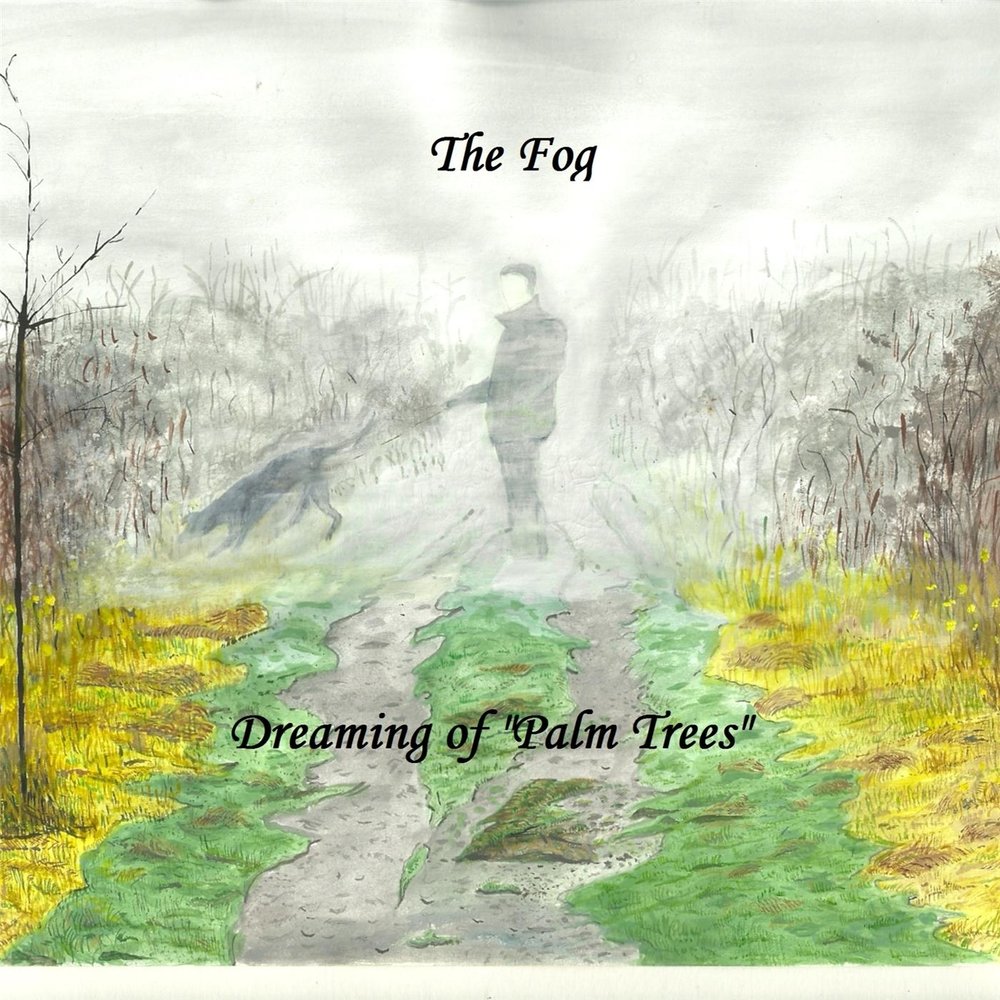 Dream trees. Обложка альбома Fog. The Dreaming альбом. Foggy_Dreams. Fog песня.