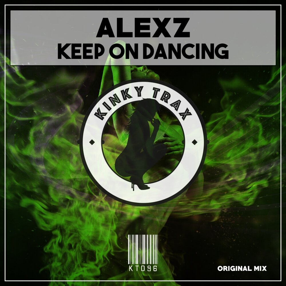 Keep on dancing. Keep out Original Mix.