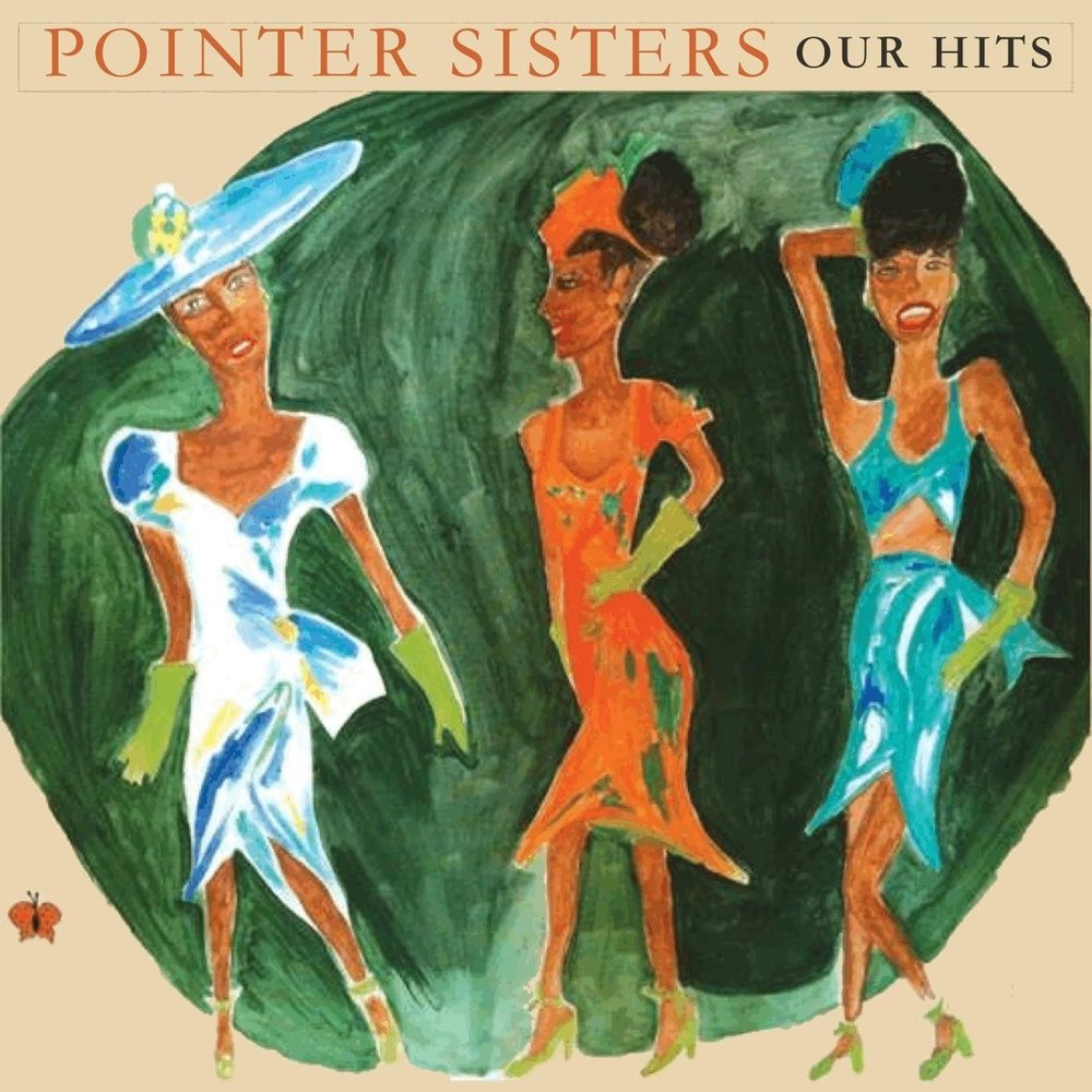 Pointer sisters i m so. Группа the Pointer sisters posters. The Pointer sisters - Slow hand. The Pointer sisters i'm so excited. The Pointer sisters contact poster.