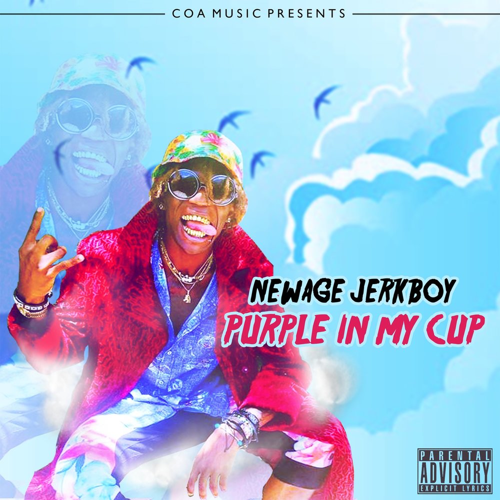 NEWAGE JERKBOY альбом Purple in My Cup слушать онлайн бесплатно на Яндекс М...