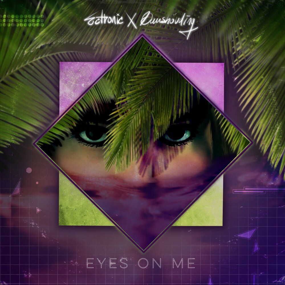 Eyes on me